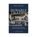 Durable Trades: Family-Centered Economies That Have Stood the Test of Time