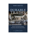 Durable Trades: Family-Centered Economies That Have Stood the Test of Time